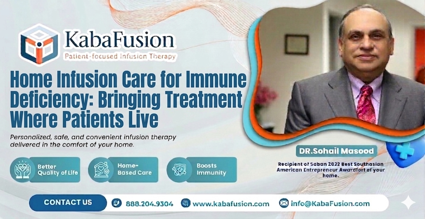 immunodeficiency infusion therapy home care IVIG SCIG KabaFusion immune deficiency specialist