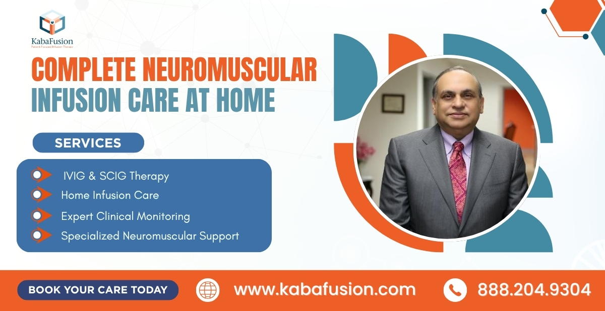 Complete neuromuscular disorders infusion IVIG SCIG therapy home care