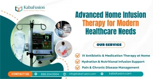 Home infusion therapy advanced IV treatment patient care home