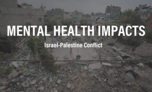 Israeli civilians and soldiers facing psychological trauma amid ongoing war and conflict stress